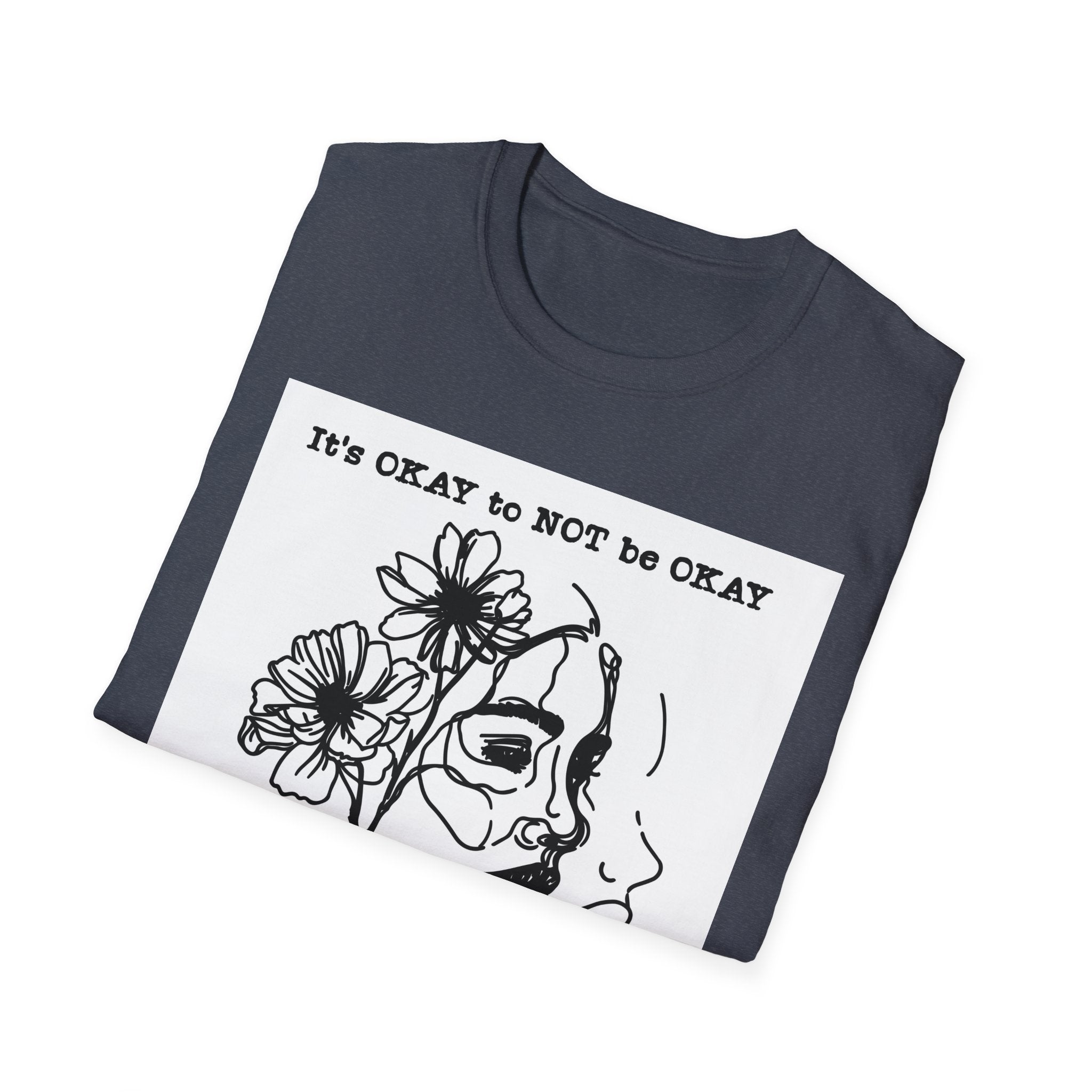 T‑Shirt “It’s OKAY to NOT be OKAY” Mental Health Floral Line Art Tee