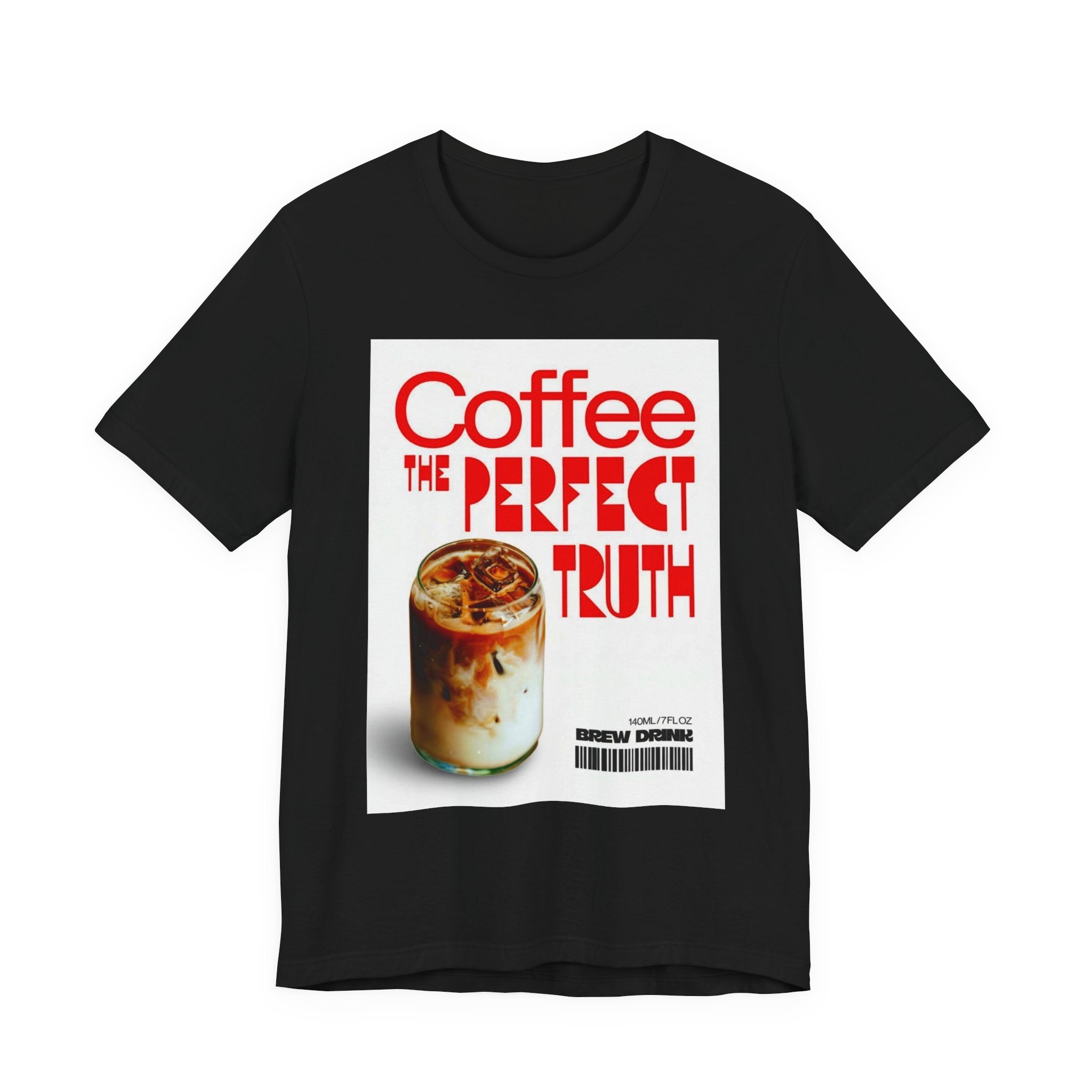 Coffee Lover Unisex Tee, The Perfect Truth, Casual Coffee Shirt, Gift for Coffee Lovers, Comfortable Everyday Wear