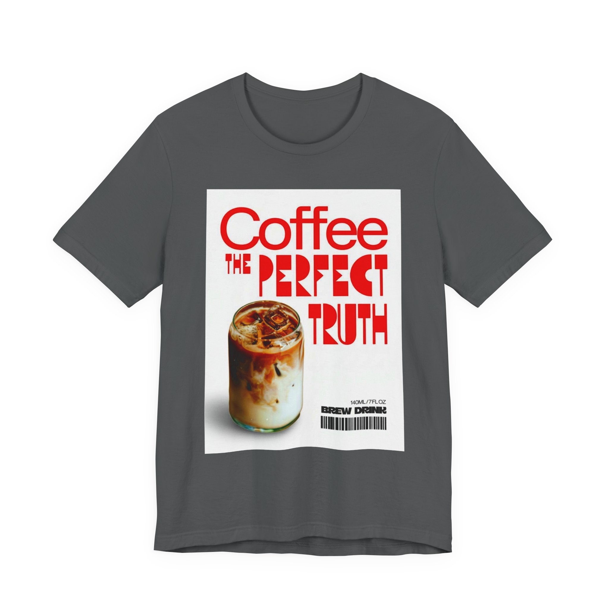 Coffee Lover Unisex Tee, The Perfect Truth, Casual Coffee Shirt, Gift for Coffee Lovers, Comfortable Everyday Wear