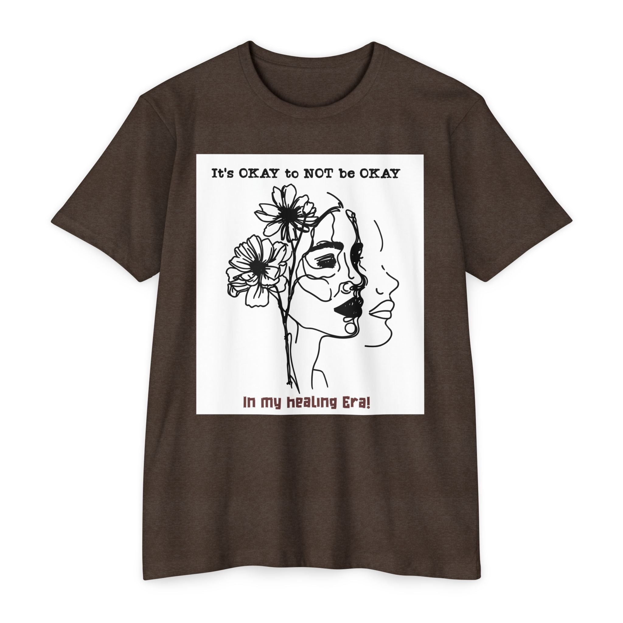 It's OKAY to NOT be OKAY line art face floral T-Shirt | mental health healing tee