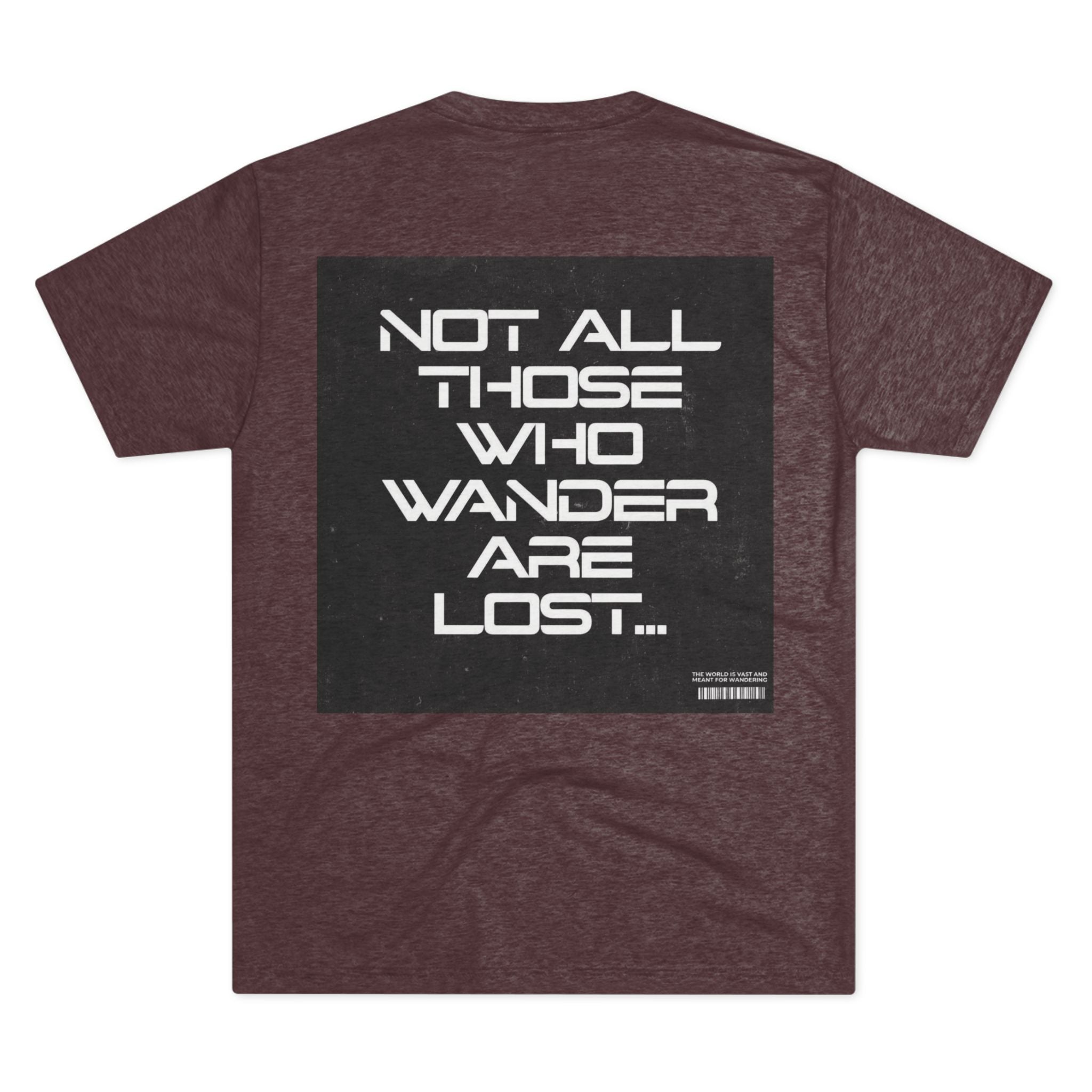Adventure-Inspired Unisex Crew Tee: "Not All Those Who Wander Are Lost"
