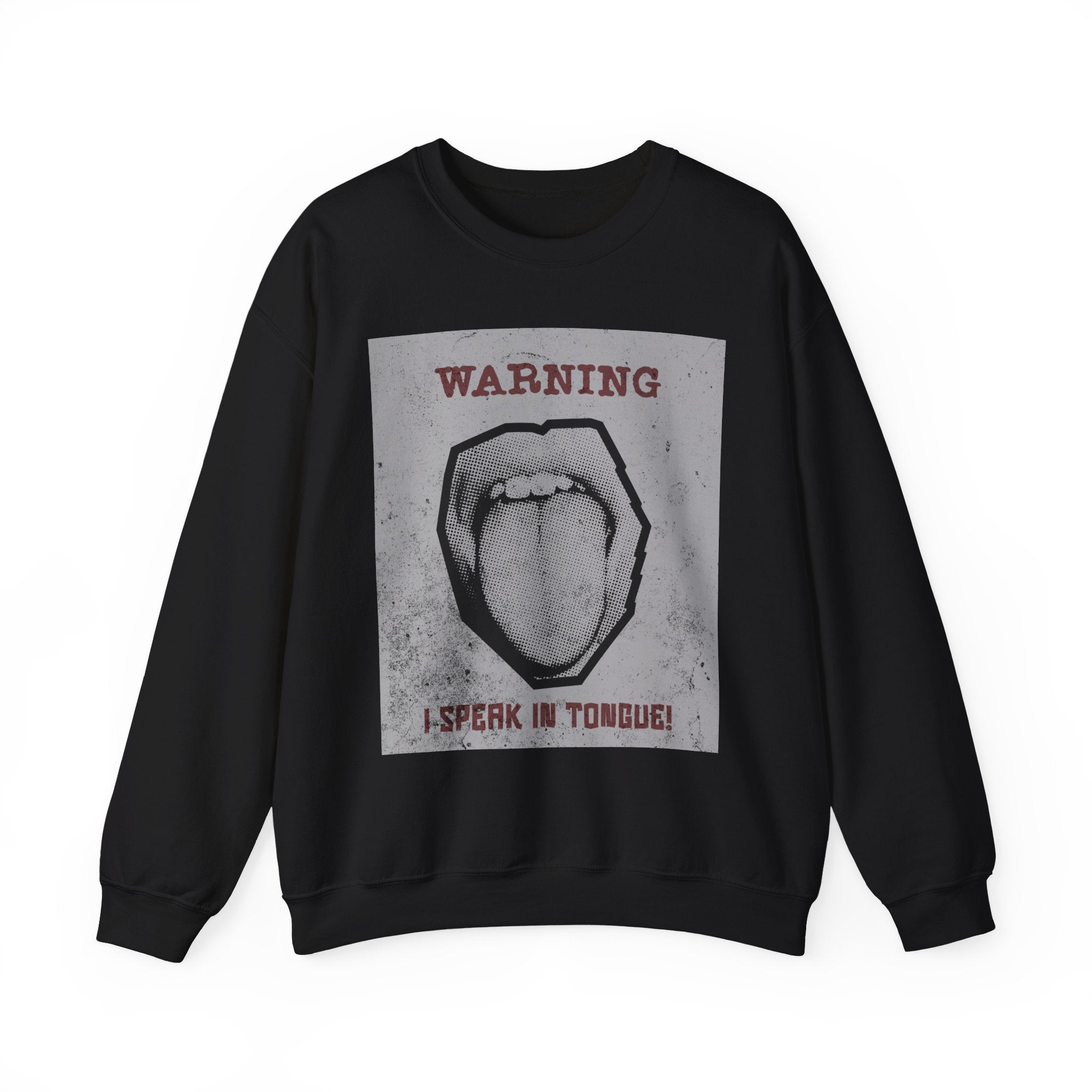 Warning I Speak In Tongues sweatshirt | Graphic Tongue Illustration, Grunge Poster Style
