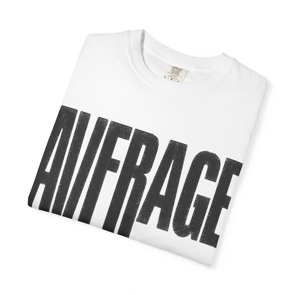 Average Graphic T-Shirt - Bold Vertical Text Tee