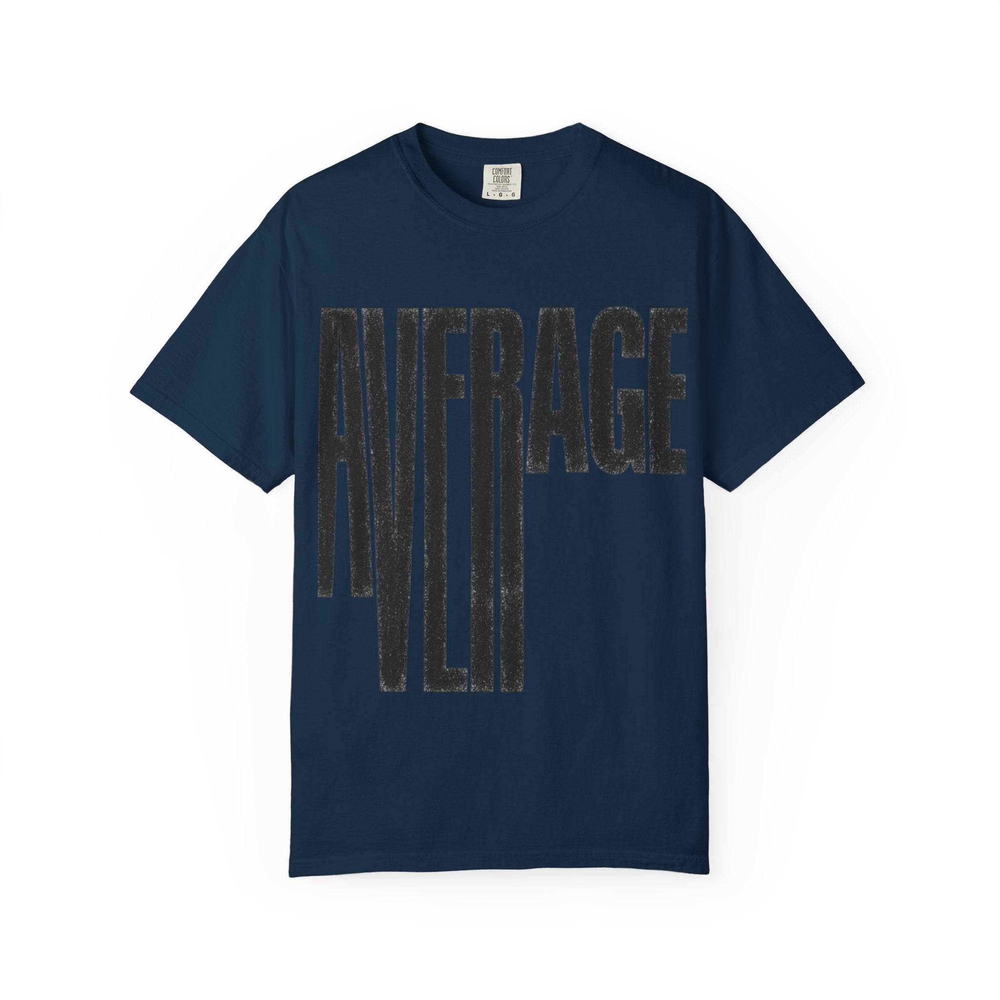 Average Graphic T-Shirt - Bold Vertical Text Tee