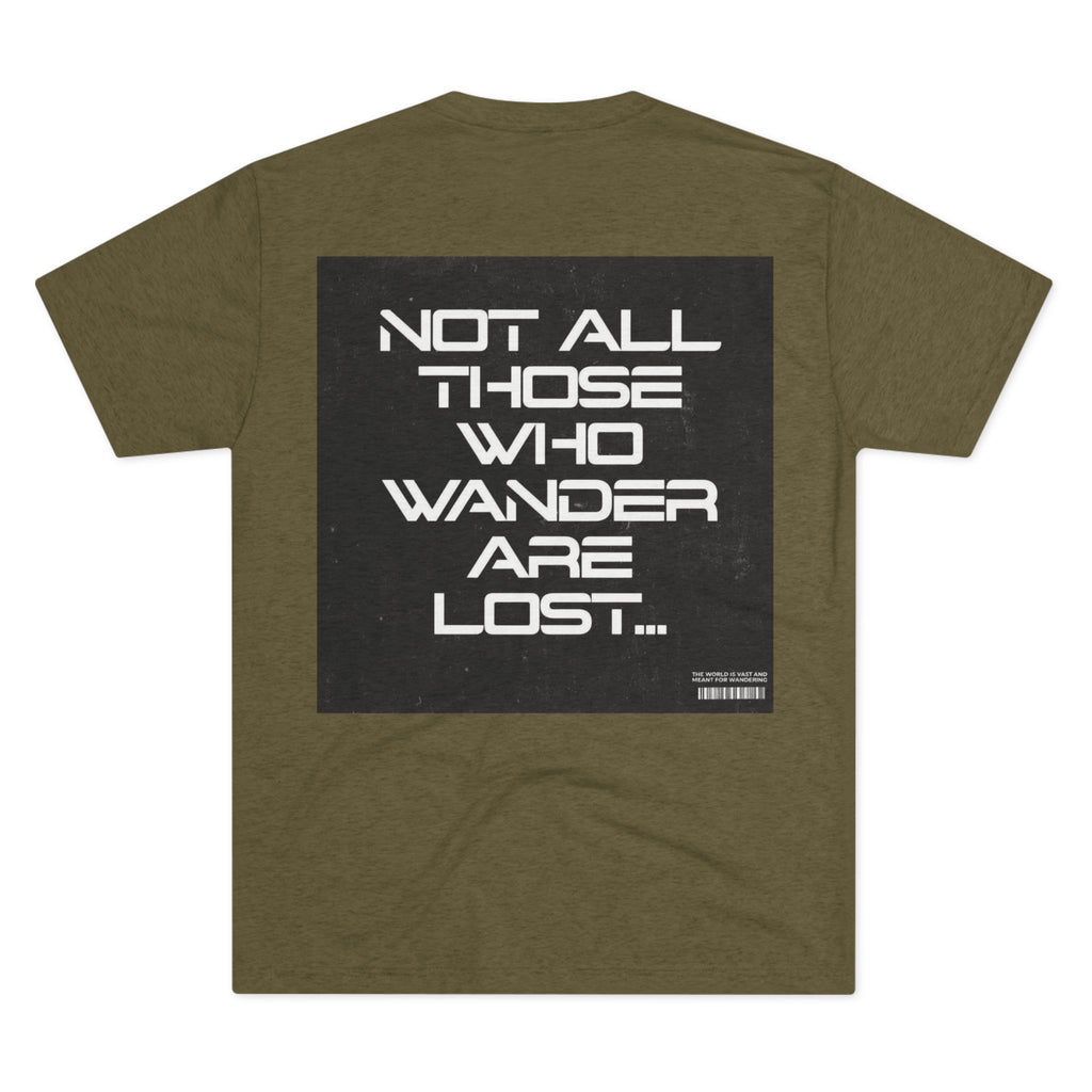 Adventure-Inspired Unisex Crew Tee: "Not All Those Who Wander Are Lost"