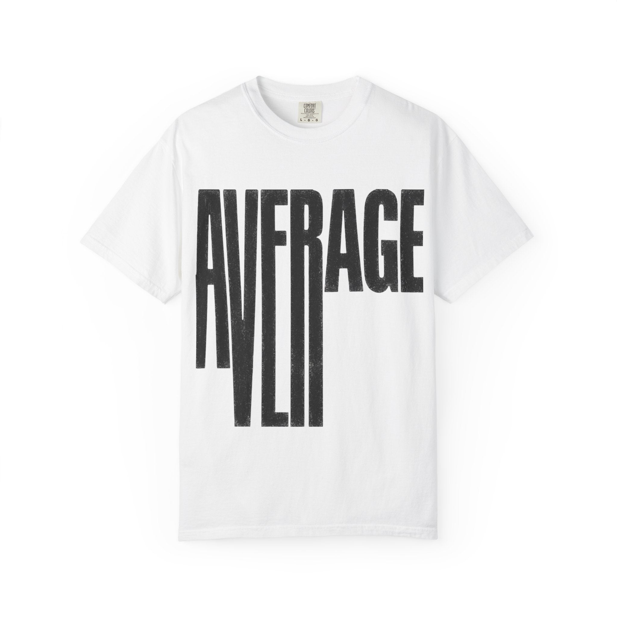 Average Graphic T-Shirt - Bold Vertical Text Tee